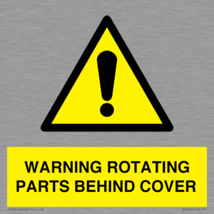 WARNING ROTATING PARTS BEHIND COVER